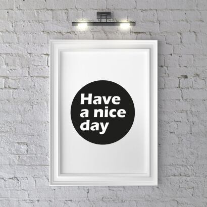 Plakat Have a nice day
